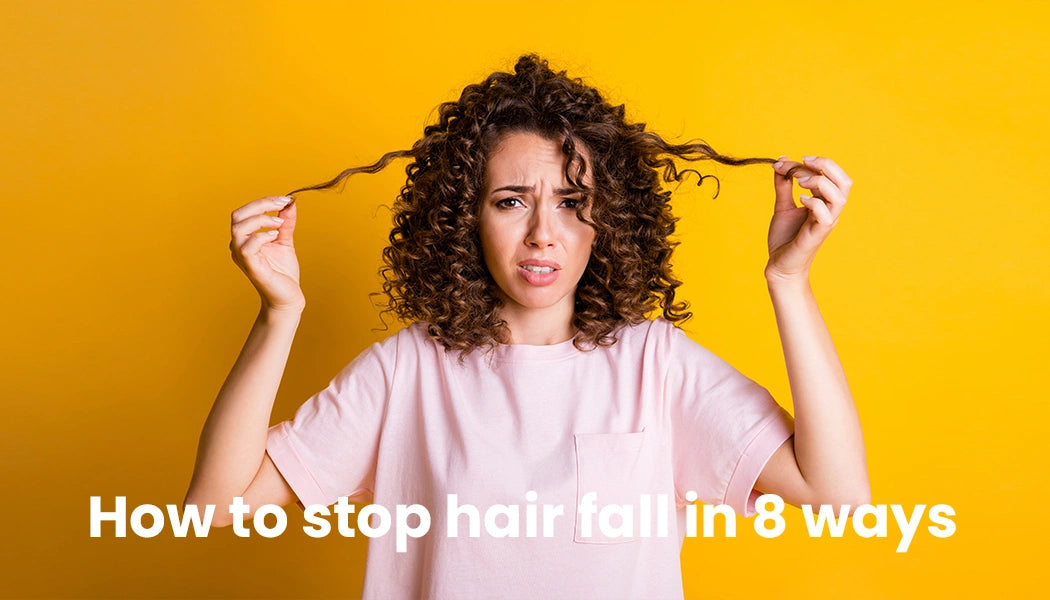 How to Prevent Hair fall in 8 Ways