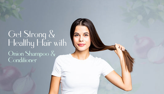 Onion Shampoo & Conditioner | Dhathri Ayurveda