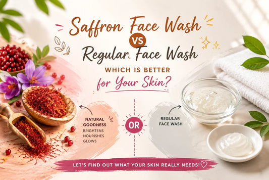 Saffron Face Wash vs. Regular Face Wash: Which Is Better for Glowing Skin?